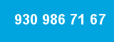 930 986 71 67 930 986 71 67